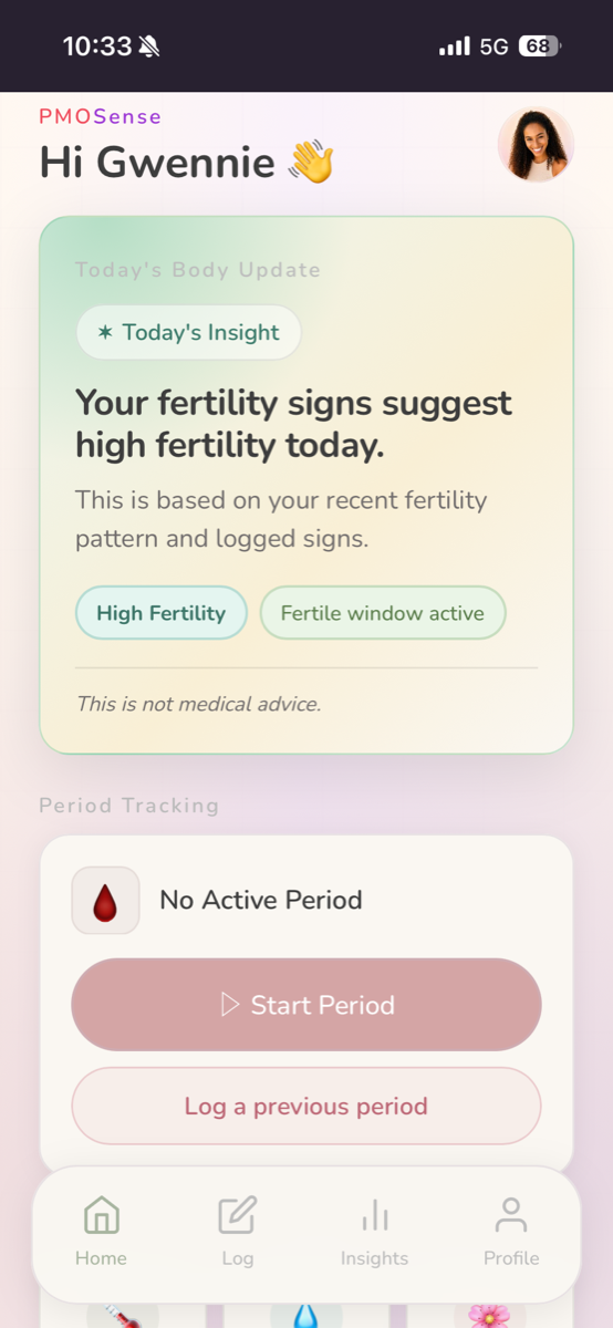 PMOSense home screen in light mode showing today's fertility insight card